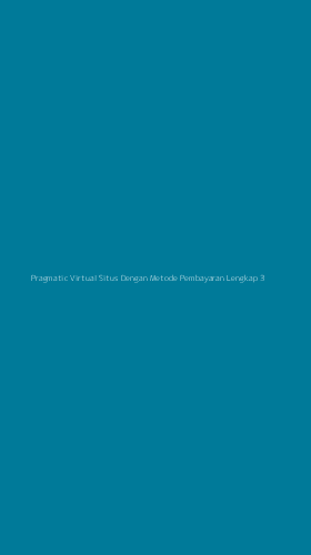 Tampilan Antarmuka Aplikasi Pragmatic Virtual Situs Dengan Metode Pembayaran Lengkap - 3