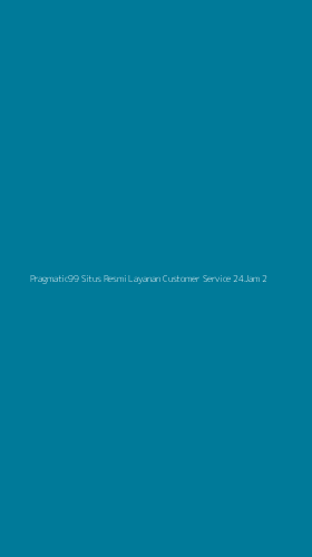 Tampilan Antarmuka Aplikasi Pragmatic99 Situs Resmi Layanan Customer Service 24jam - 2