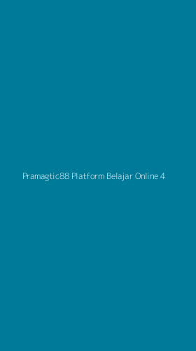 Tampilan Antarmuka Aplikasi Pramagtic88 Platform Belajar Online - 4