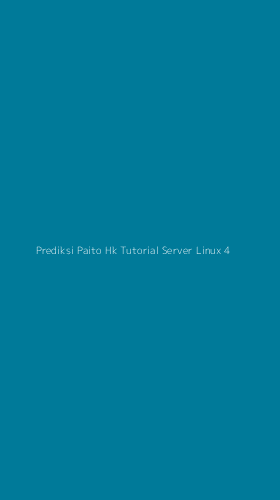 Tampilan Antarmuka Aplikasi Prediksi Paito Hk Tutorial Server Linux - 4
