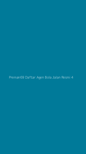 Tampilan Antarmuka Aplikasi Preman69 Daftar Agen Bola Jalan Resmi - 4