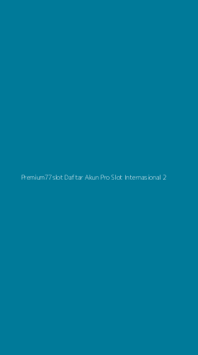 Tampilan Antarmuka Aplikasi Premium77slot Daftar Akun Pro Slot Internasional - 2