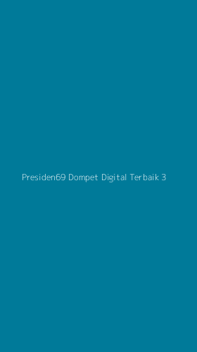 Tampilan Antarmuka Aplikasi Presiden69 Dompet Digital Terbaik - 3