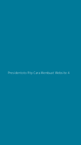 Tampilan Antarmuka Aplikasi Presidentoto Rtp Cara Membuat Website - 4