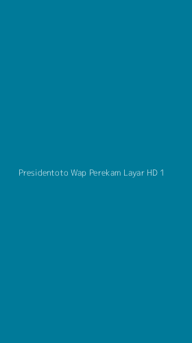 Tampilan Antarmuka Aplikasi Presidentoto Wap Perekam Layar Hd - 1
