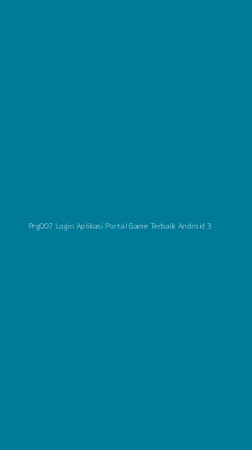 Tampilan Antarmuka Aplikasi Prg007 Login Aplikasi Portal Game Terbaik Android - 3