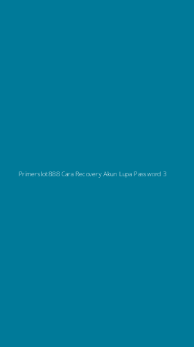 Tampilan Antarmuka Aplikasi Primerslot888 Cara Recovery Akun Lupa Password - 3