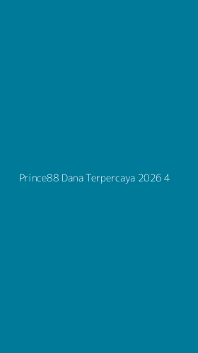 Tampilan Antarmuka Aplikasi Prince88 Dana Terpercaya 2026 - 4