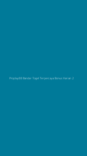 Tampilan Antarmuka Aplikasi Proplay88 Bandar Togel Terpercaya Bonus Harian - 2