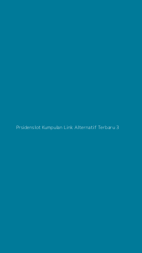 Tampilan Antarmuka Aplikasi Prsidenslot Kumpulan Link Alternatif Terbaru - 3