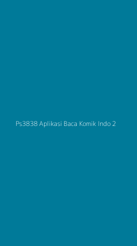 Tampilan Antarmuka Aplikasi Ps3838 Aplikasi Baca Komik Indo - 2