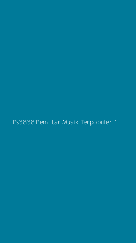 Tampilan Antarmuka Aplikasi Ps3838 Pemutar Musik Terpopuler - 1