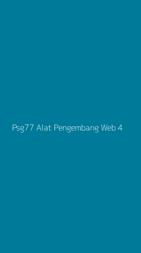 Tampilan Antarmuka Aplikasi Psg77 Alat Pengembang Web - 4