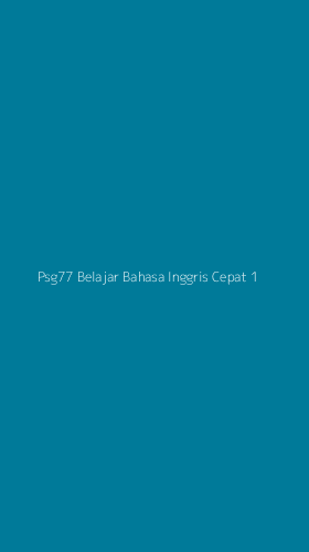 Tampilan Antarmuka Aplikasi Psg77 Belajar Bahasa Inggris Cepat - 1