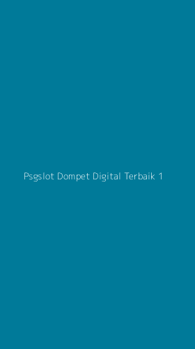 Tampilan Antarmuka Aplikasi Psgslot Dompet Digital Terbaik - 1