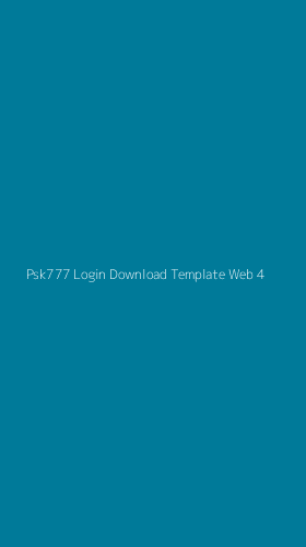 Tampilan Antarmuka Aplikasi Psk777 Login Download Template Web - 4