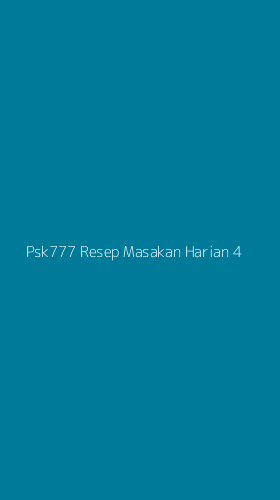 Tampilan Antarmuka Aplikasi Psk777 Resep Masakan Harian - 4