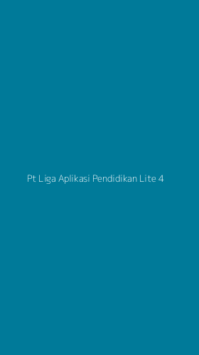 Tampilan Antarmuka Aplikasi Pt Liga Aplikasi Pendidikan Lite - 4