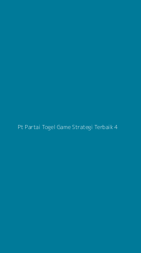 Tampilan Antarmuka Aplikasi Pt Partai Togel Game Strategi Terbaik - 4