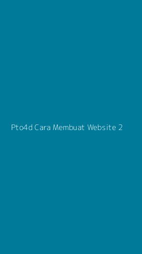 Tampilan Antarmuka Aplikasi Pto4d Cara Membuat Website - 2