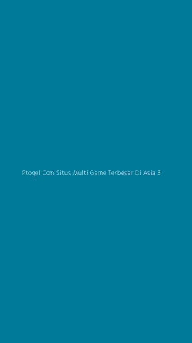 Tampilan Antarmuka Aplikasi Ptogel Com Situs Multi Game Terbesar Di Asia - 3