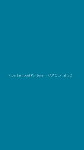 Tampilan Antarmuka Aplikasi Ptpartai Togel Pembersih Ram Otomatis - 2