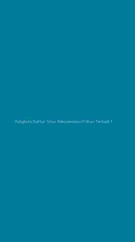 Tampilan Antarmuka Aplikasi Pubgtoto Daftar Situs Rekomendasi Pilihan Terbaik - 1