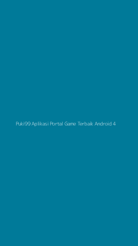 Tampilan Antarmuka Aplikasi Puki99 Aplikasi Portal Game Terbaik Android - 4