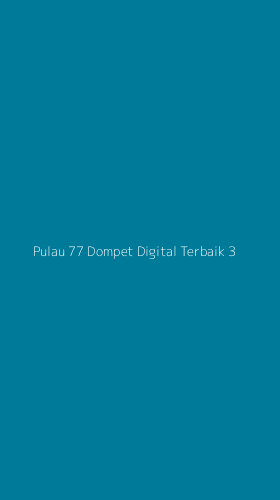 Tampilan Antarmuka Aplikasi Pulau 77 Dompet Digital Terbaik - 3