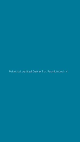 Tampilan Antarmuka Aplikasi Pulau Judi Aplikasi Daftar Slot Resmi Android - 4