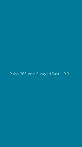 Tampilan Antarmuka Aplikasi Pulsa 365 Anti Rungkad Pasti Jp - 3