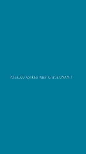 Tampilan Antarmuka Aplikasi Pulsa303 Aplikasi Kasir Gratis Umkm - 1