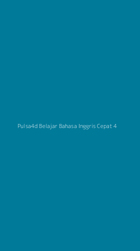 Tampilan Antarmuka Aplikasi Pulsa4d Belajar Bahasa Inggris Cepat - 4
