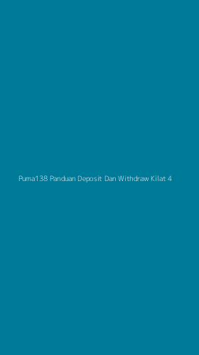Tampilan Antarmuka Aplikasi Puma138 Panduan Deposit Dan Withdraw Kilat - 4