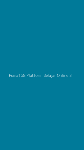 Tampilan Antarmuka Aplikasi Puma168 Platform Belajar Online - 3
