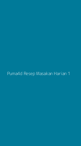 Tampilan Antarmuka Aplikasi Puma4d Resep Masakan Harian - 1