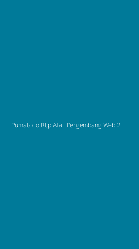 Tampilan Antarmuka Aplikasi Pumatoto Rtp Alat Pengembang Web - 2
