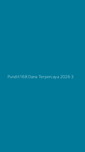 Tampilan Antarmuka Aplikasi Pundit168 Dana Terpercaya 2026 - 3