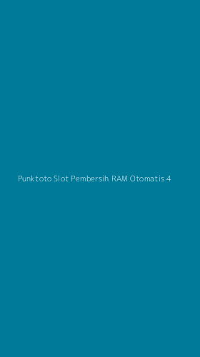 Tampilan Antarmuka Aplikasi Punktoto Slot Pembersih Ram Otomatis - 4