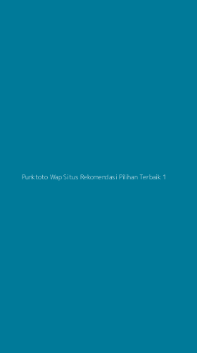 Tampilan Antarmuka Aplikasi Punktoto Wap Situs Rekomendasi Pilihan Terbaik - 1