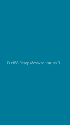Tampilan Antarmuka Aplikasi Puri88 Resep Masakan Harian - 3