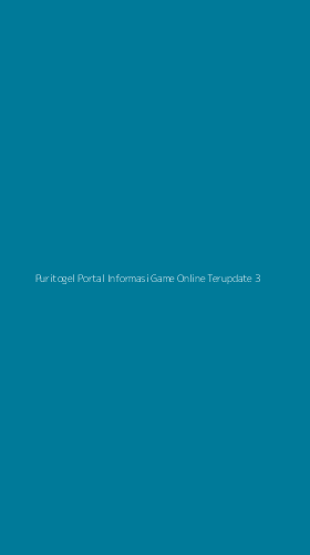 Tampilan Antarmuka Aplikasi Puritogel Portal Informasi Game Online Terupdate - 3