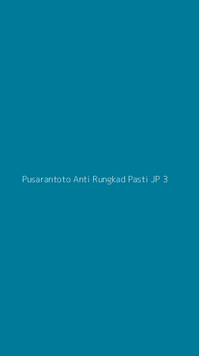 Tampilan Antarmuka Aplikasi Pusarantoto Anti Rungkad Pasti Jp - 3