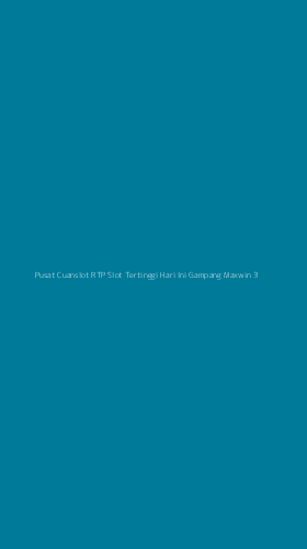 Tampilan Antarmuka Aplikasi Pusat Cuanslot Rtp Slot Tertinggi Hari Ini Gampang Maxwin - 3