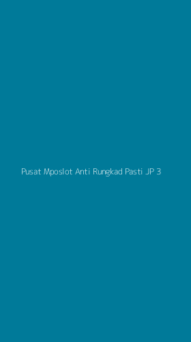 Tampilan Antarmuka Aplikasi Pusat Mposlot Anti Rungkad Pasti Jp - 3