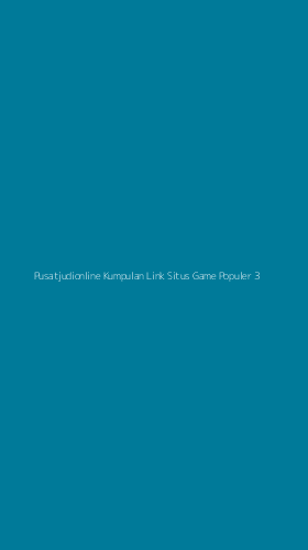 Tampilan Antarmuka Aplikasi Pusatjudionline Kumpulan Link Situs Game Populer - 3