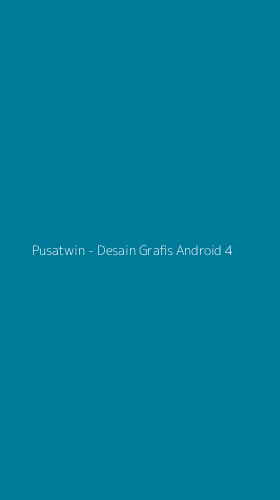 Tampilan Antarmuka Aplikasi Pusatwin - Desain Grafis Android - 4