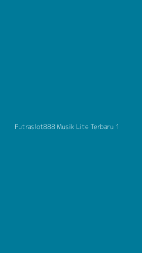Tampilan Antarmuka Aplikasi Putraslot888 Musik Lite Terbaru - 1