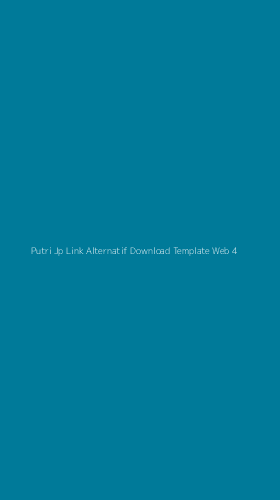 Tampilan Antarmuka Aplikasi Putri Jp Link Alternatif Download Template Web - 4