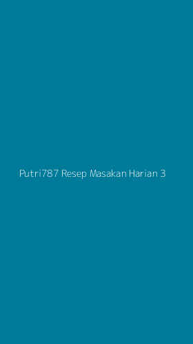 Tampilan Antarmuka Aplikasi Putri787 Resep Masakan Harian - 3